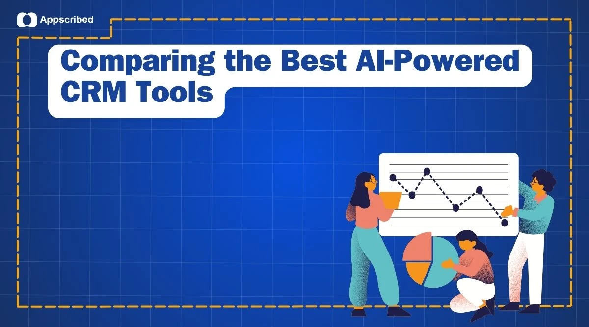 Top AI-Powered CRM Tools 2025 Boost Sales & Efficiency